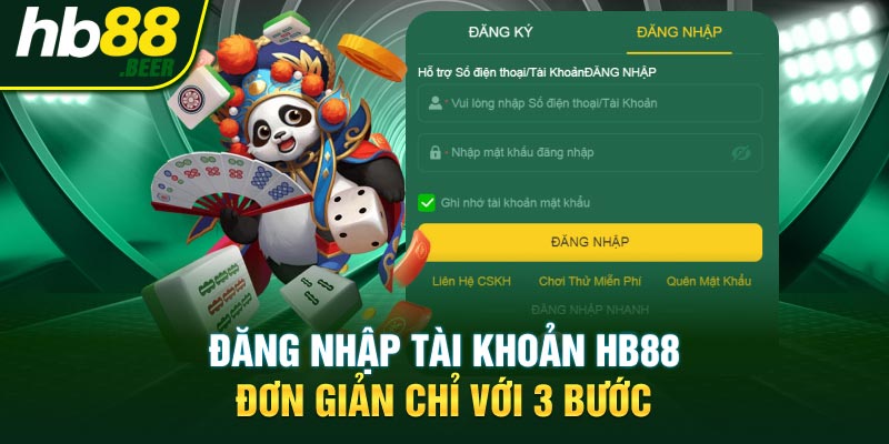 Đăng nhập tài khoản HB88 đơn giản chỉ với 3 bước